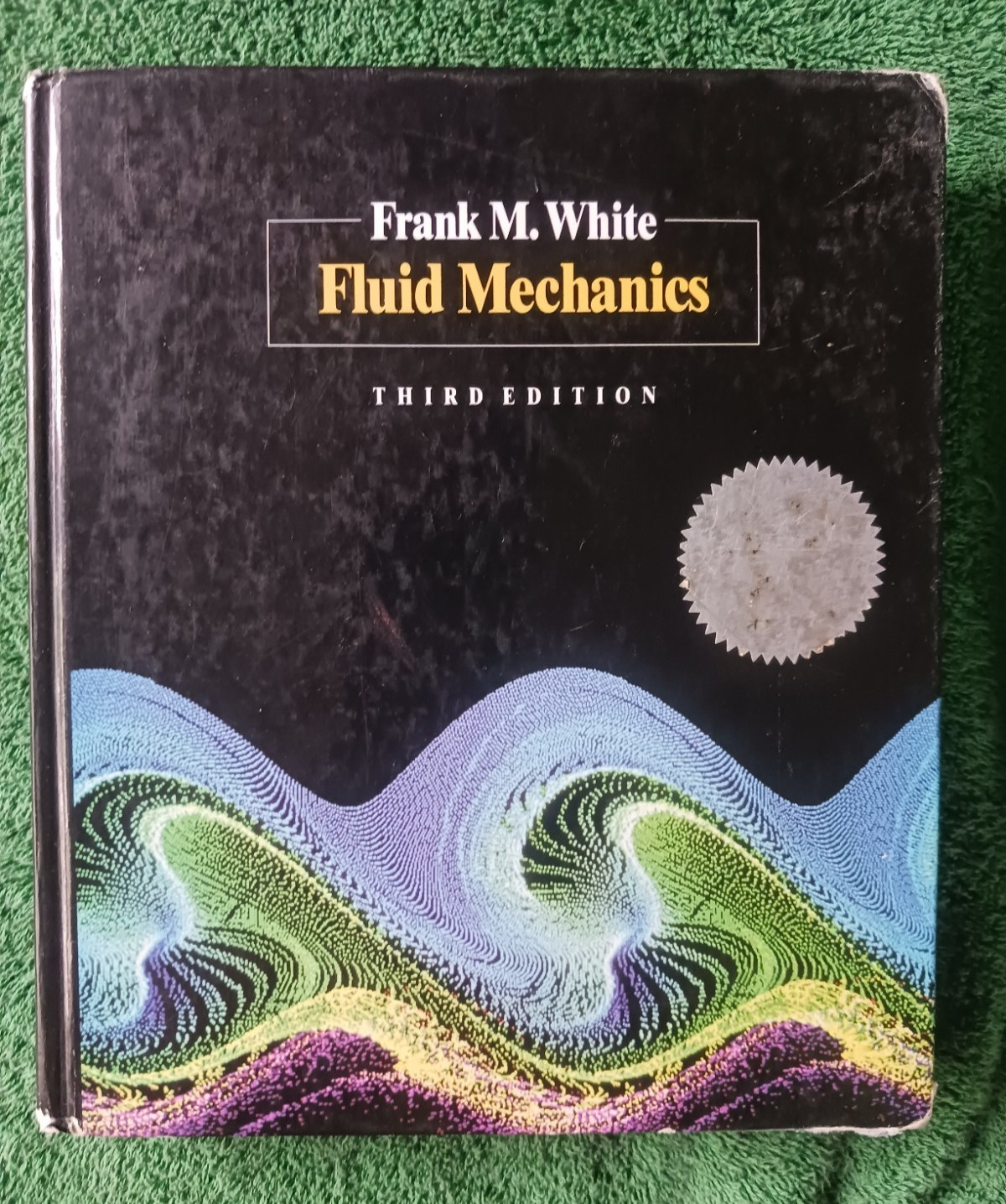 Fluid Mechanics Hardcover Frank M. White Third Edition