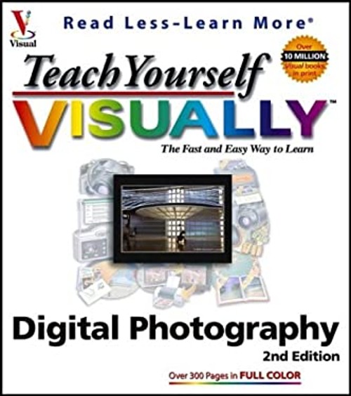 Teach Yourself VISUALLY Digital Photography Paperback Charlotte K