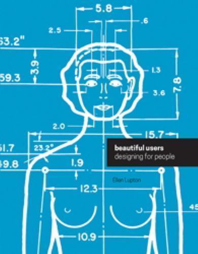 Beautiful Users: Designing for People by