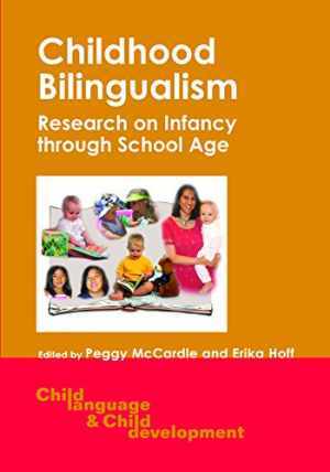 Childhood Bilingualism: Research – Paperback, by McCardle Dr. Peggy; – Very Good