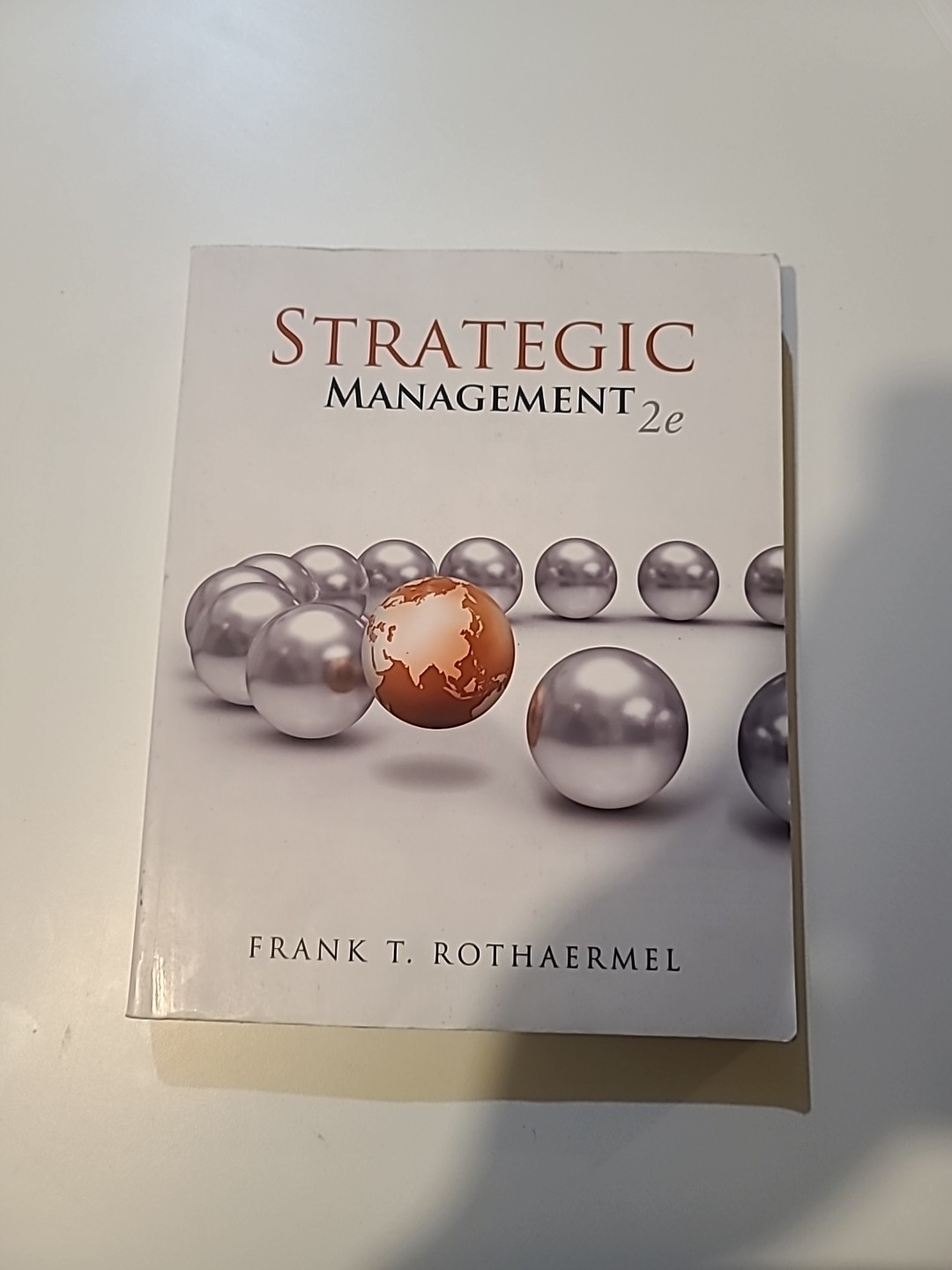 Strategic Management: Concepts by Frank T. Rothaermel (2014, Trade Paperback)