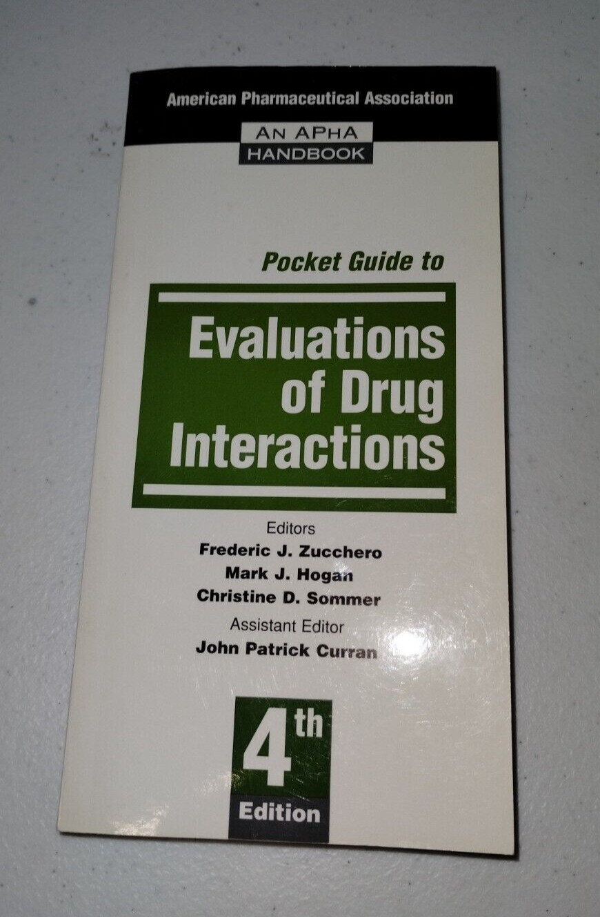 Pocket Guide to Evaluations of Drug Interactions 4th Edition
