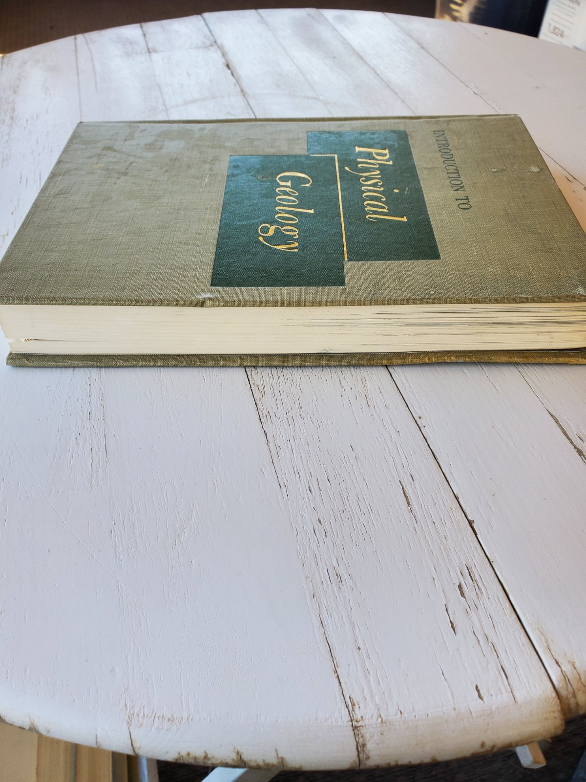Introduction to Physical Geology by Longwell & Flint, hardcover, 1955
