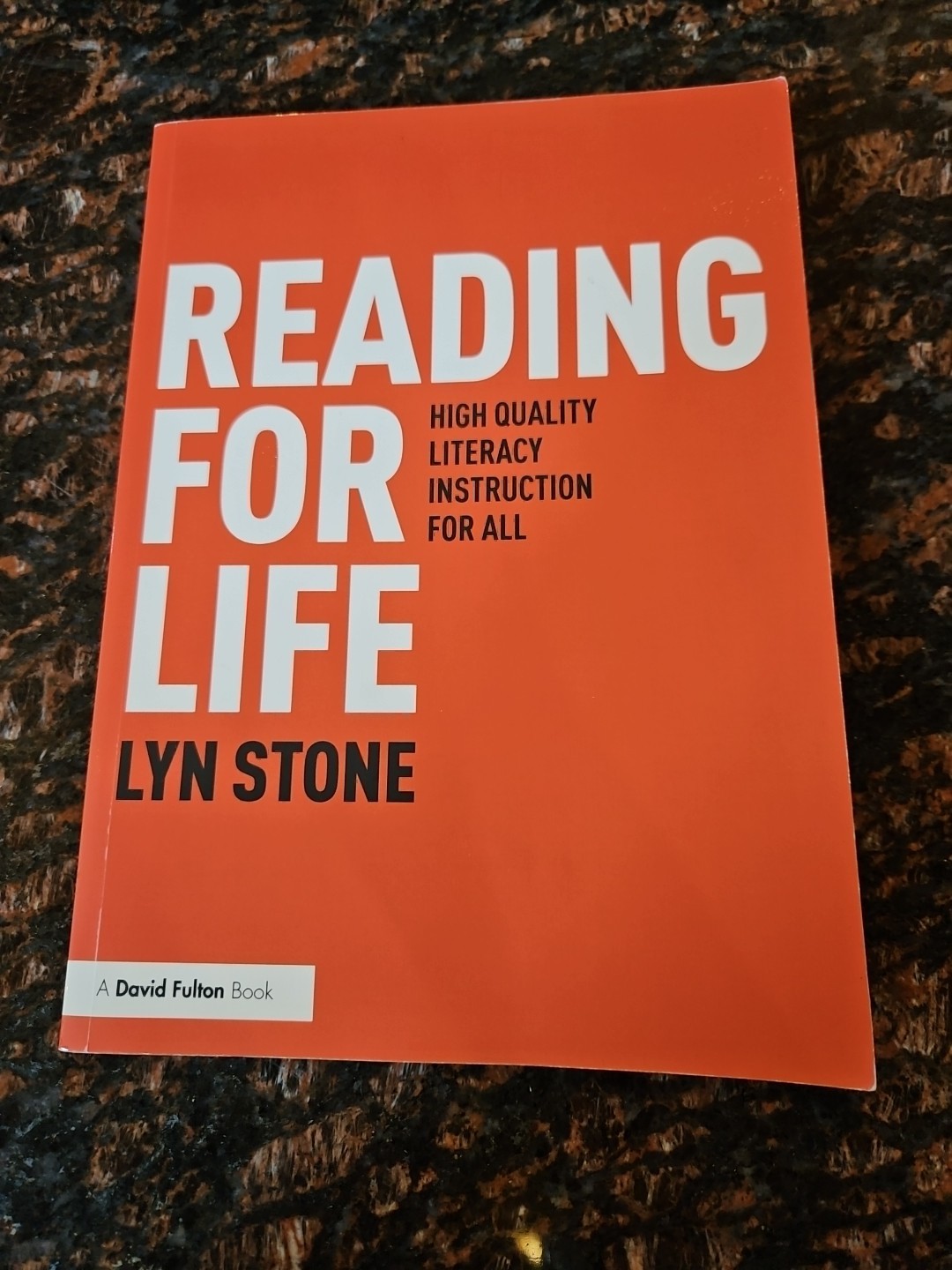 Reading for Life: High Quality Literacy Instruction for All