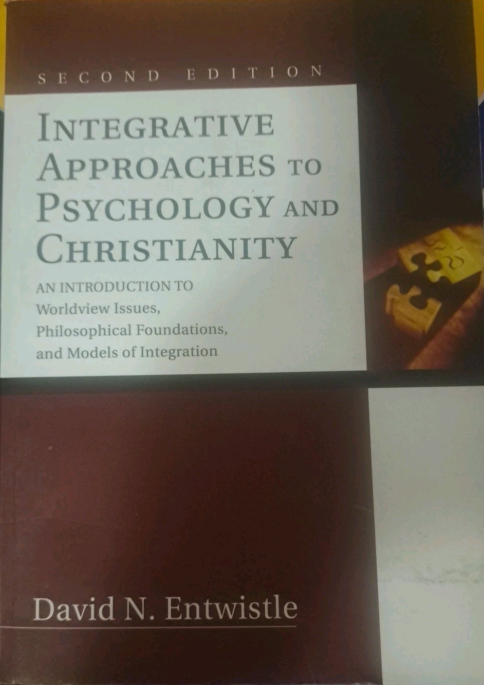Psychology and Christianity Textbook VERY GOOD Minimal Markings