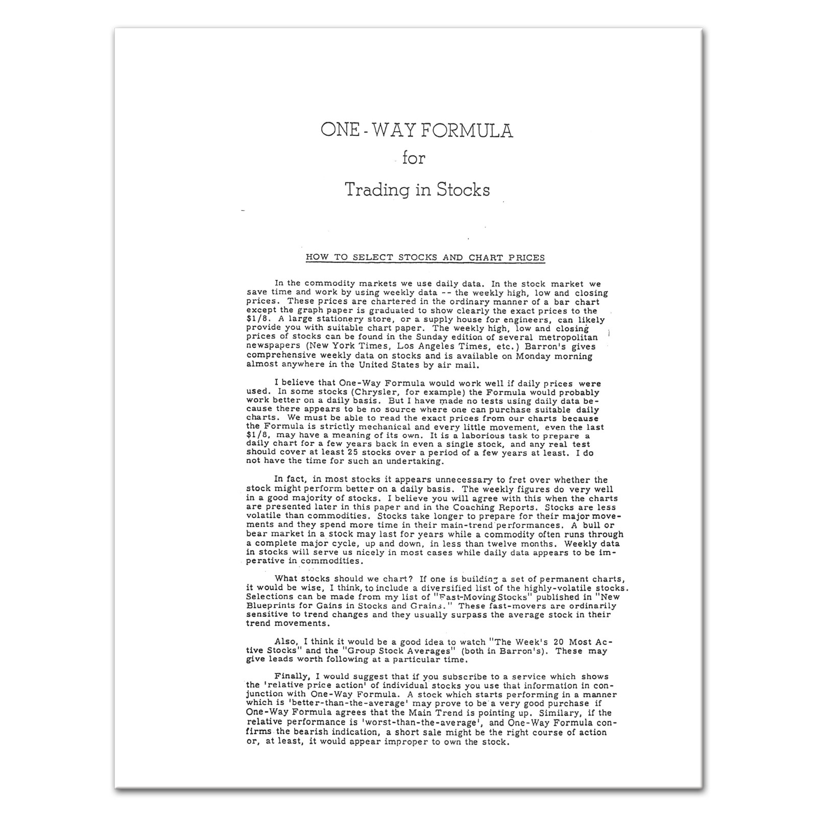 (1957) ONE-WAY FORMULA for Trading in Stocks and Commodities by William Dunnigan
