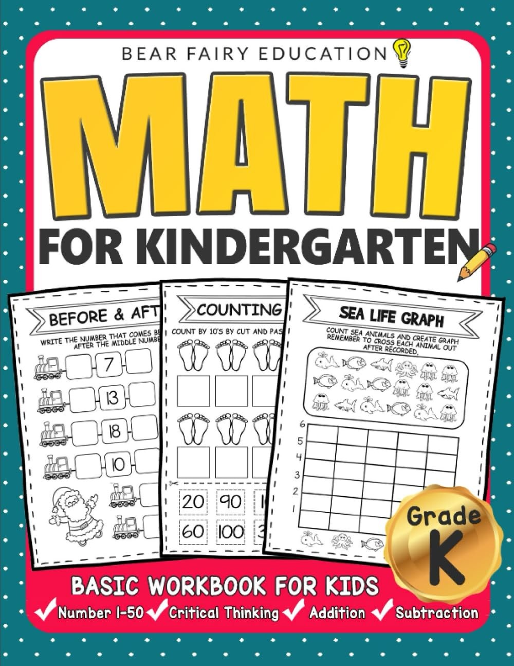 Math for Kindergarten : Basic Workbook for Kids Grade K: Kindergarten Math b…