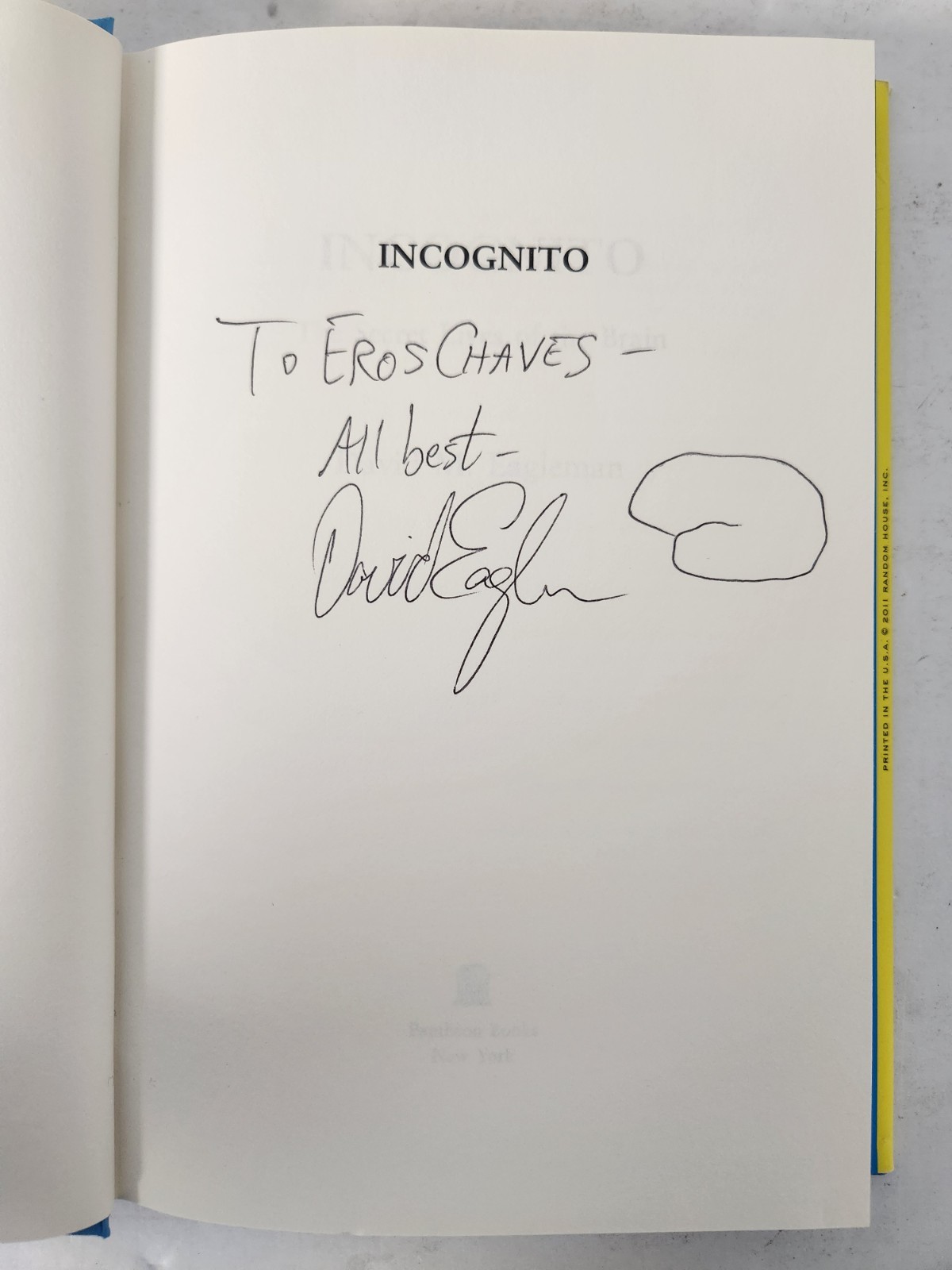 SIGNED Incognito : The Secret Lives of the Brain by David Eagleman (2011)
