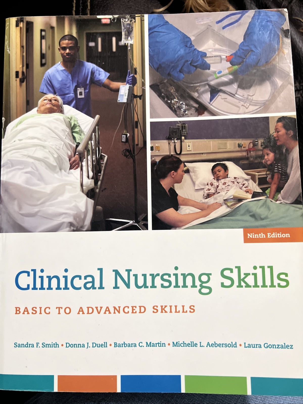Clinical Nursing Skills: Basic to Advanced Skills 9th Edition Pearson