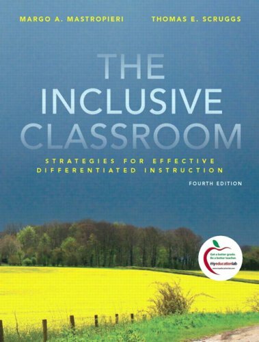 Inclusive Classroom by Margo A Mastropieri