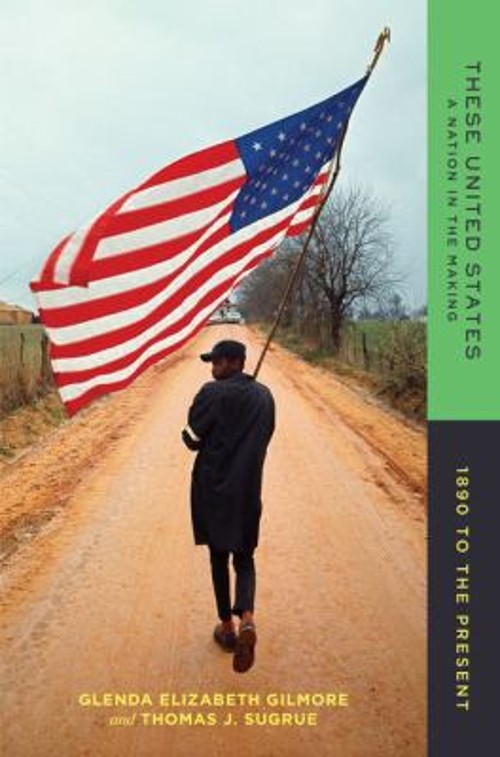 These United States : A Nation in the Making, 1890 to the Present