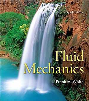 Fluid Mechanics – Hardcover, by White Frank – Good
