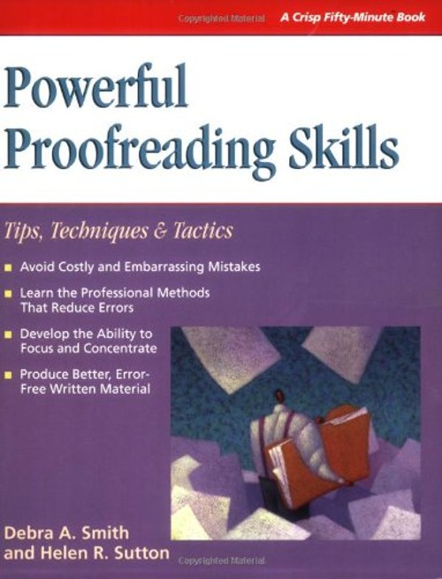 Powerful Proofreading Skills : Tips, Techniques and Tactics Debra