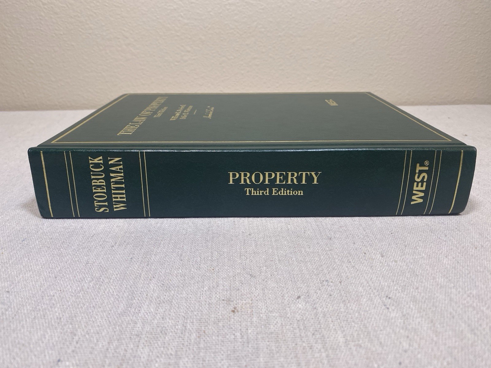 Hornbook Ser.: Property: The Law of 1987 by William B. Stoebuck – Third Edition