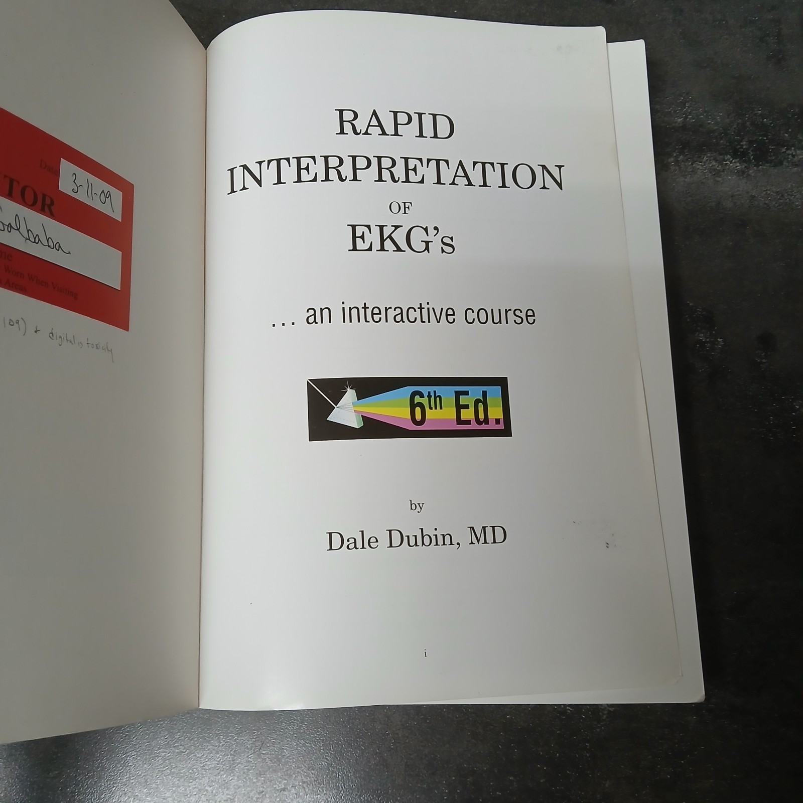 Rapid Interpretation of EKG’s 6th Edition Dale Dubin 2000 Paperback