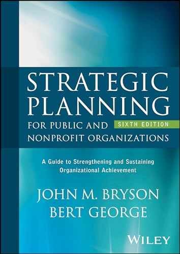 Strategic Planning for Public and – Hardcover, by Bryson John M.; – Very Good