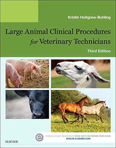 Large Animal Clinical Procedures for Veterinary Technicians – paperback Holt…