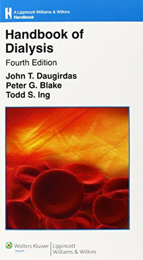 Handbook of Dialysis by John T Daugirdas