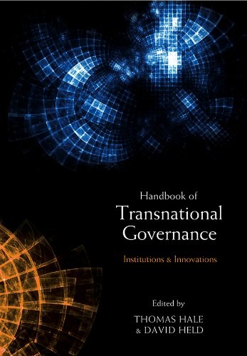 The Handbook of Transnational Governance: Institutions and Innov