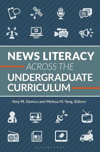 Amy M. Damico News Literacy Across the Undergraduate Cur (Paperback) (UK IMPORT)