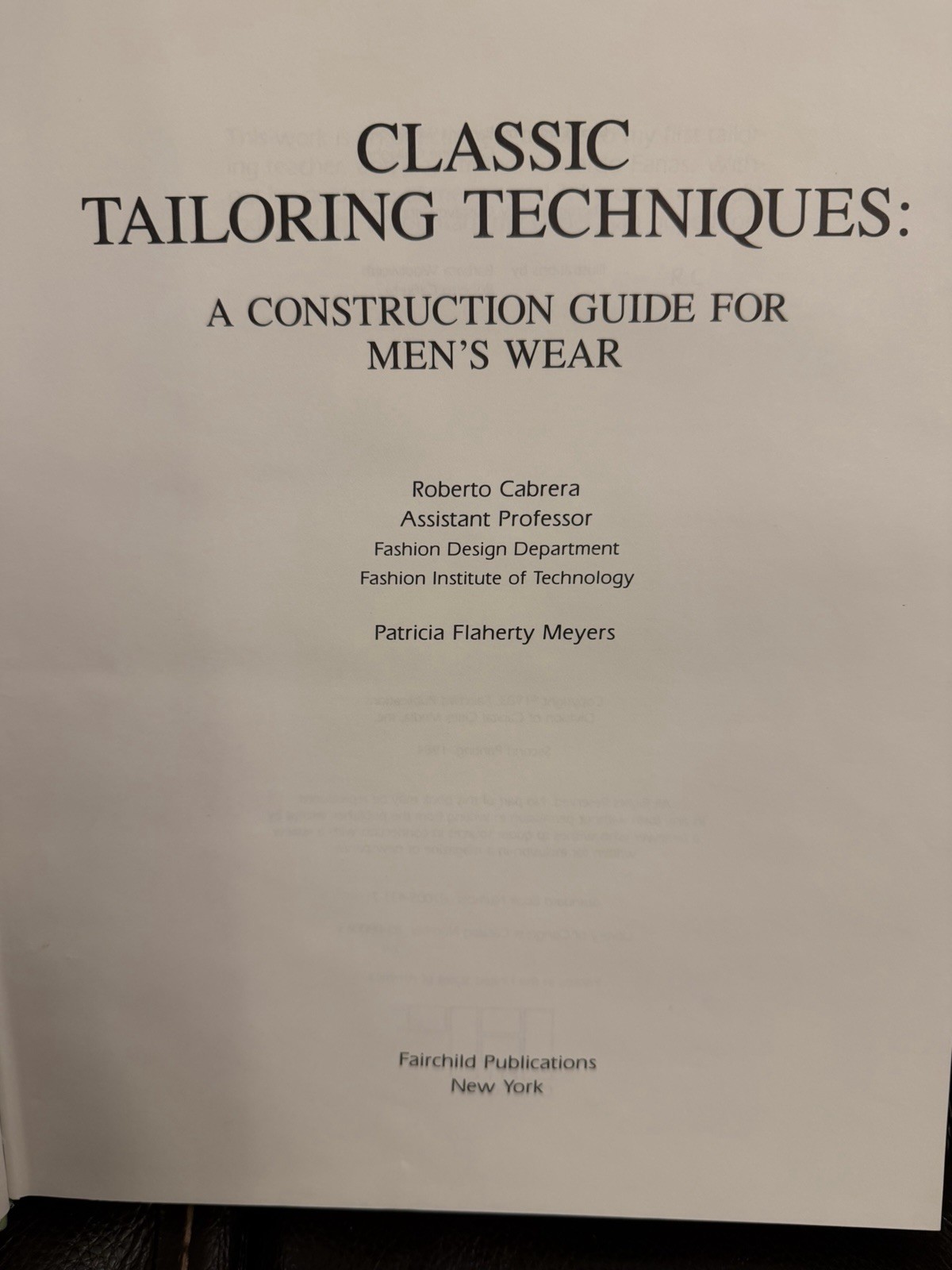 Classic Tailoring Techniques Hardcover : A Construction Guide for Men’s Wear