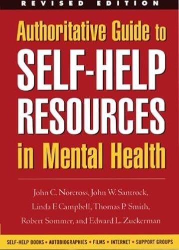 Authoritative Guide to Self-Help Resources in Mental Health, Revised Edit – GOOD