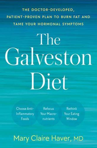 The Galveston Diet: The Doctor-Developed, Pa- 9780593578896, Haver MD, hardcover