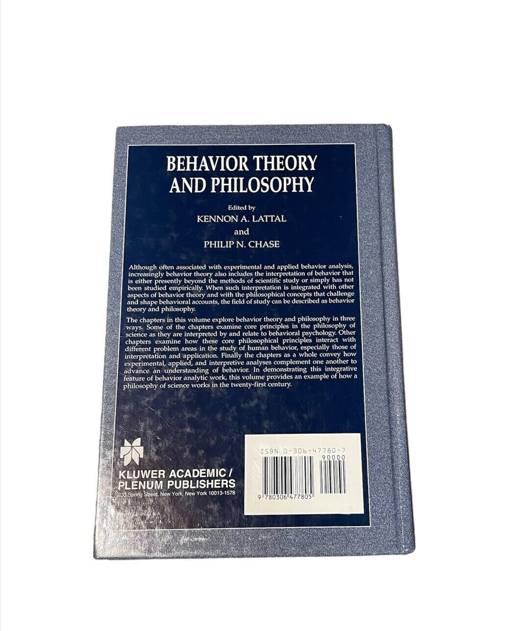 Behavior Theory and Philosophy by Kennon A Lattal And Phillip N Chase Hard Cover