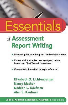 Essentials of Psychological Assessment Ser.: Essentials of Assessment Report…