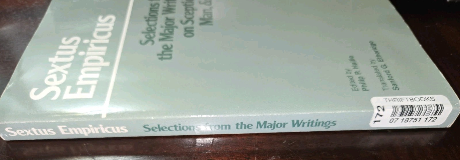Hackett Classics Ser.: Sextus Empiricus: Selections from the Major Writings…
