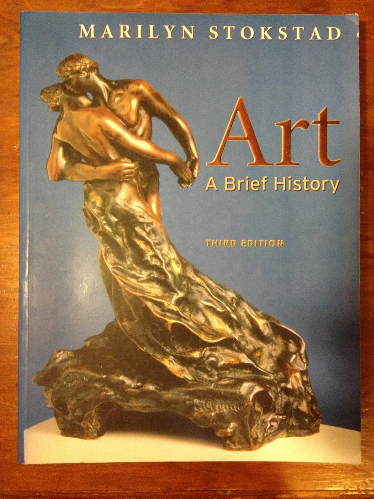 Art: A Brief History – paperback Stokstad, Marilyn