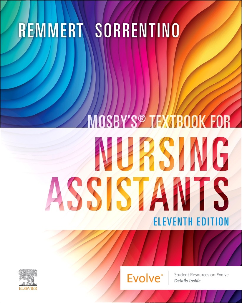 Mosby’s Textbook for Nursing Assistants