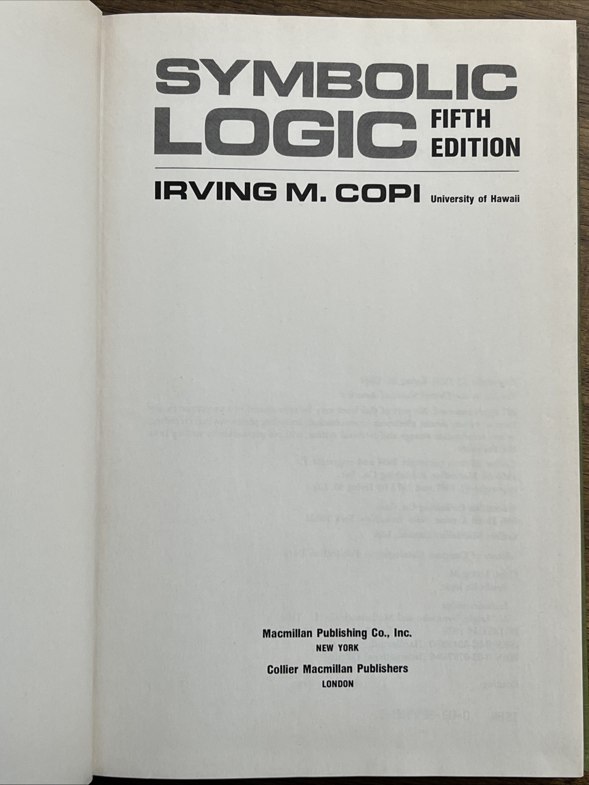 Symbolic Logic by Irving Copi – 5th Edition 8th Printing – Macmillan Hardcover