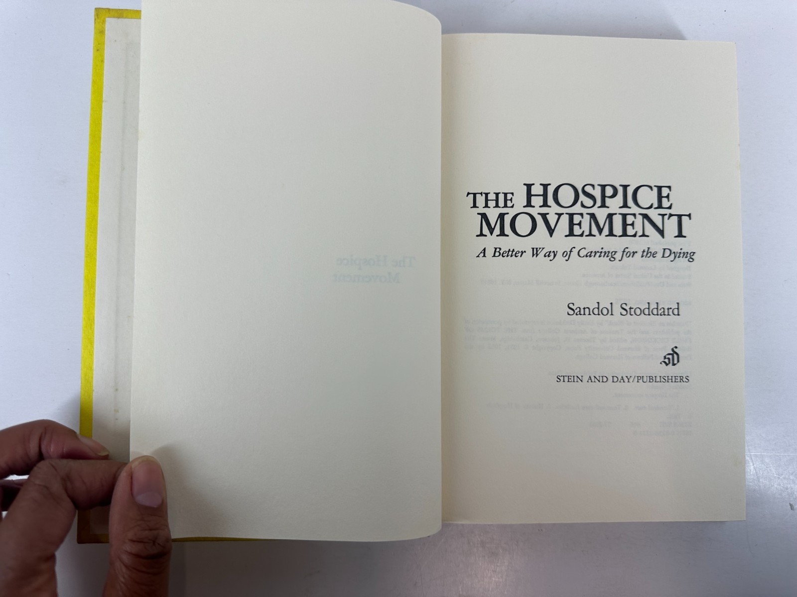 The Hospice Movement (1977, HC No DJ) Sandol Stoddard 1st Edition Vintage