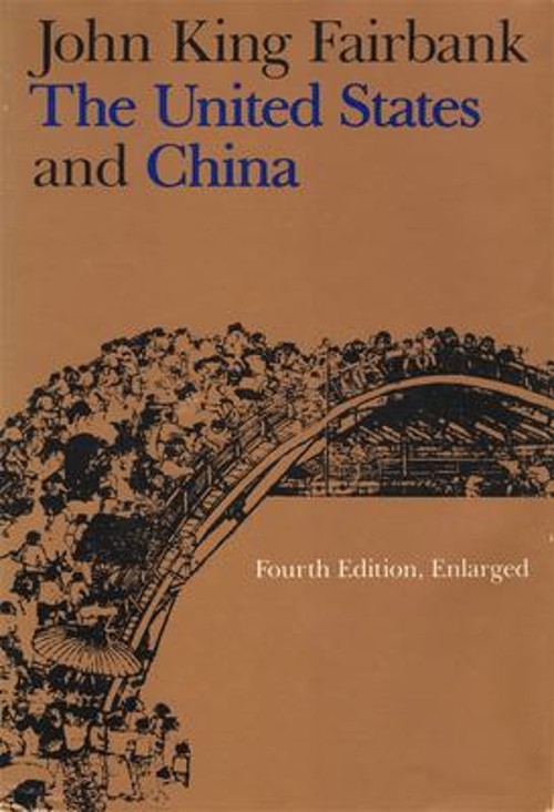 United States and China : Fourth Edition, Revised and Enlarged Pa