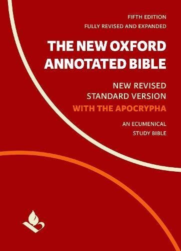 New Oxford Annotated Bible with Apocrypha by Michael D Coogan
