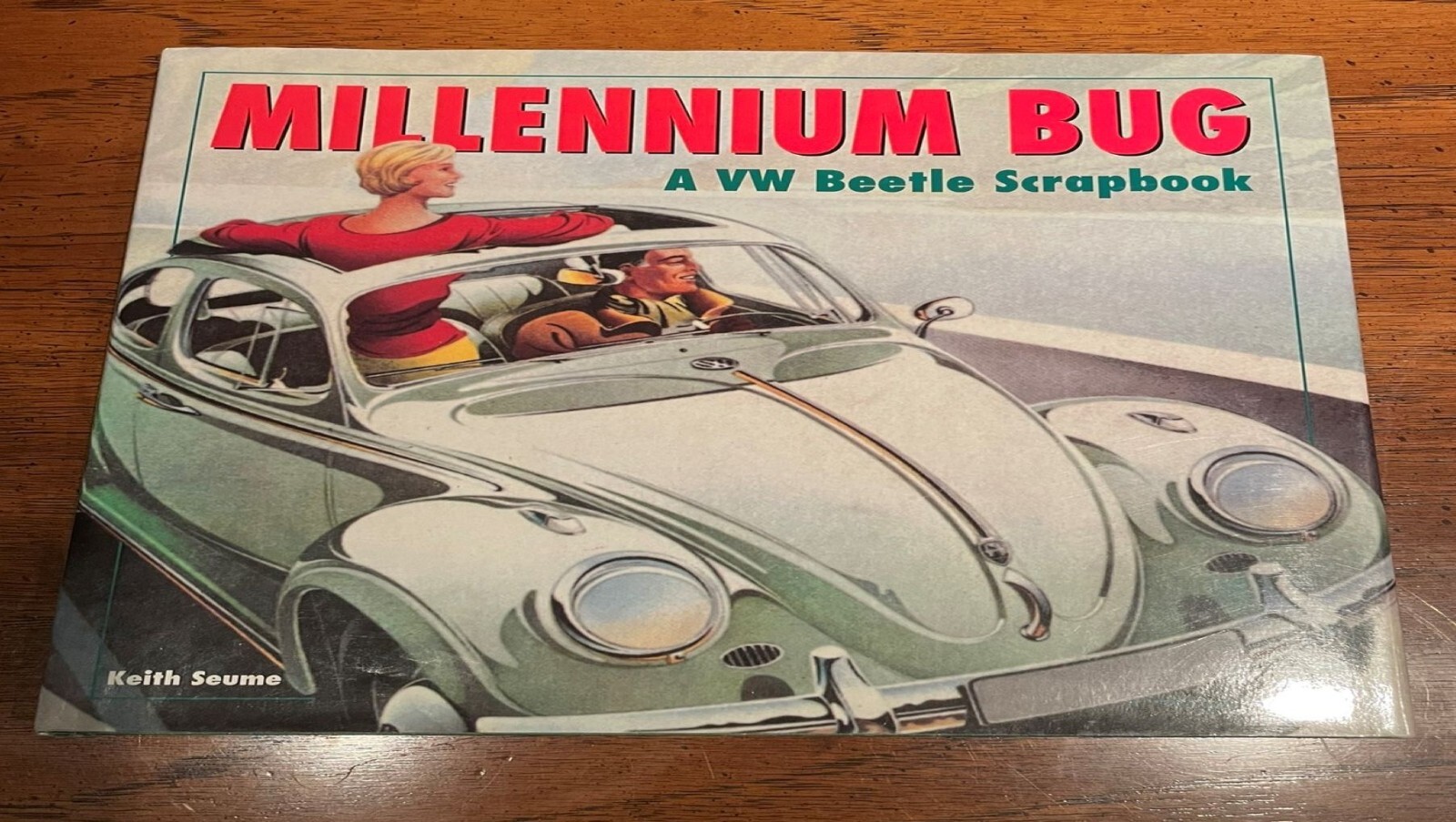 Hardcover Book – Millennium Bug A VW Beetle Scrapbook by Keith Seume, Bay View