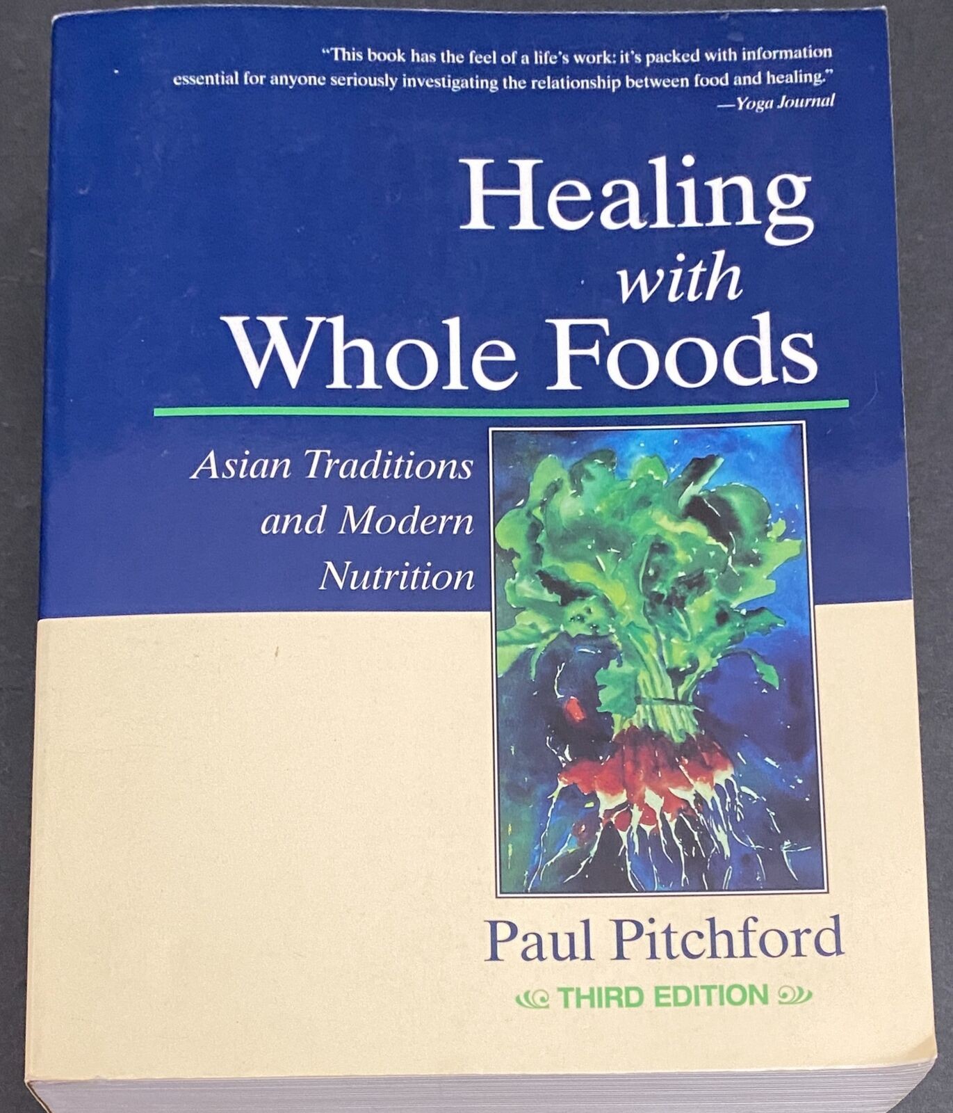Healing with Whole Foods by Paul Pitchford (2002, Trade Paperback)