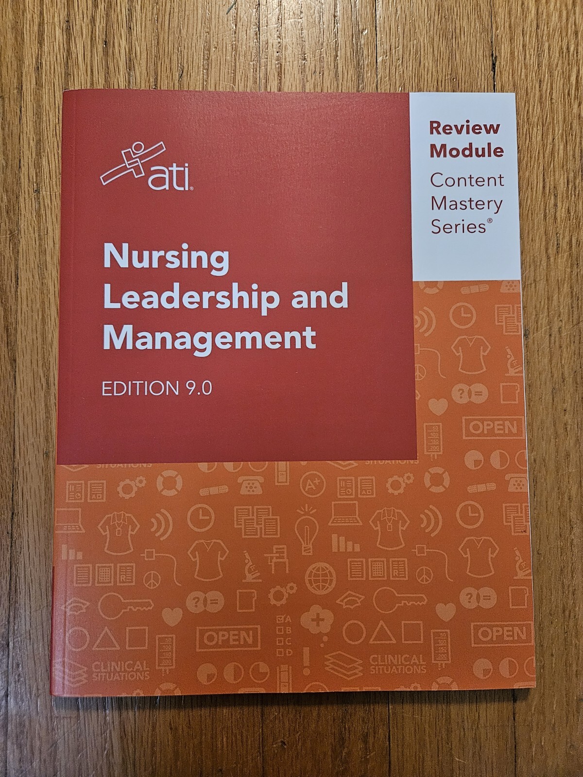 ATI Nursing Leadership & Management (2023) EDITION 9.0 – Content Mastery Series