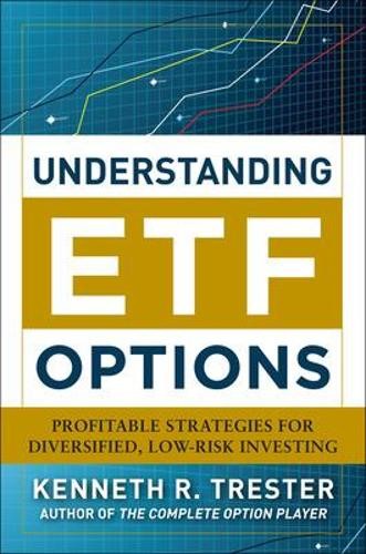 Kenneth Trester Understanding ETF Options: Profitable Str (Hardback) (UK IMPORT)