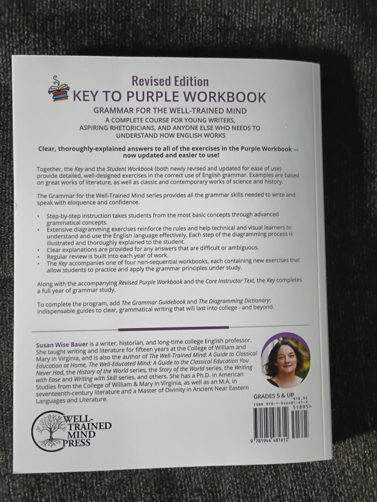 Grammar for the Well-Trained Mind Lot 3/Core Instructor Text/Workbook/Answer Key