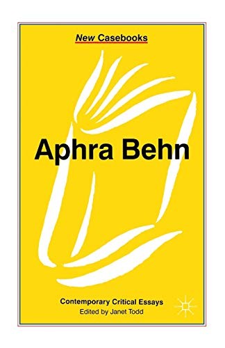 Aphra Behn (New Casebooks)