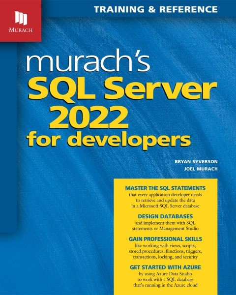 Murach’s SQL Server 2022 for Developers, Paperback by Syverson, Bryan; Murach…