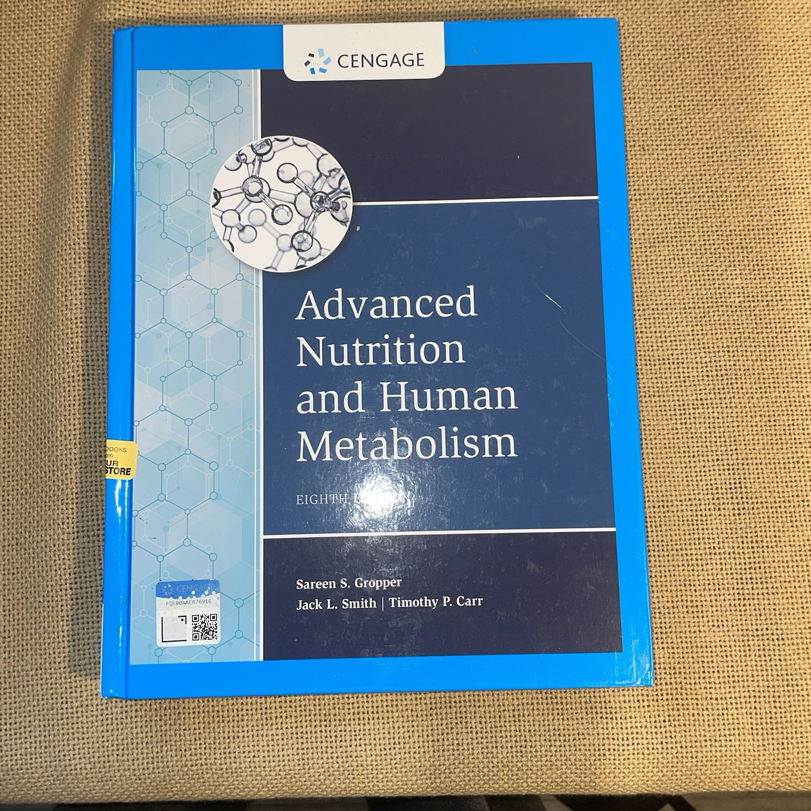 Advanced Nutrition and Human Metabolism | 8th Edition Sareen S. Gropper LIKE NEW