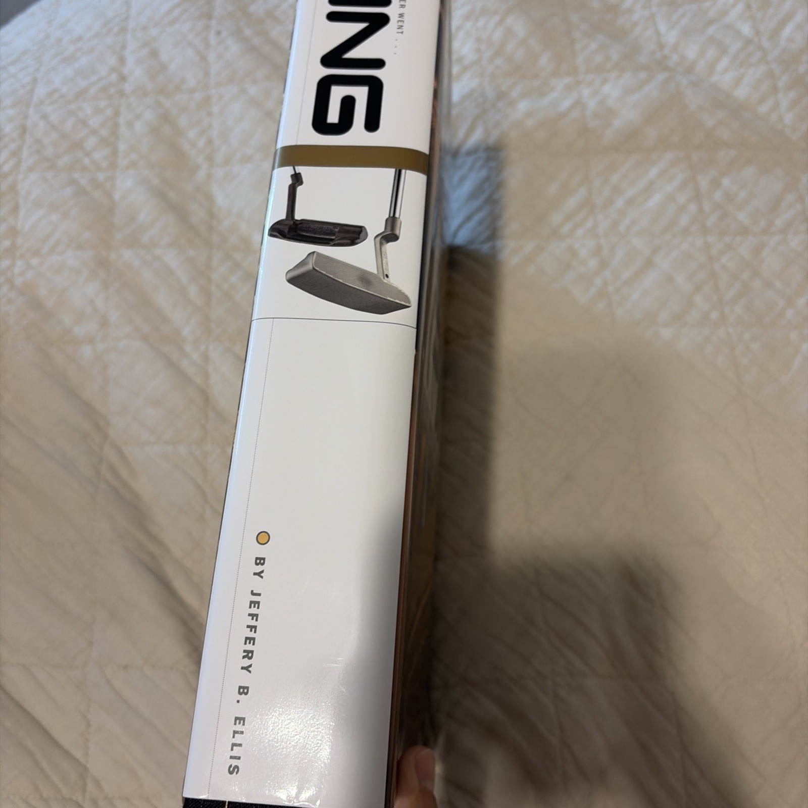 And The Putter Went PING… Standard Edition by Jeffery B. Ellis. Clean Pages