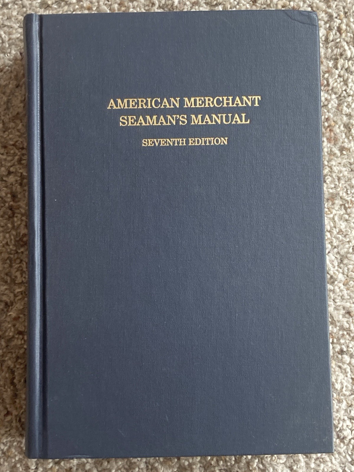 American Merchant Seaman’s Manual by William B Hayler