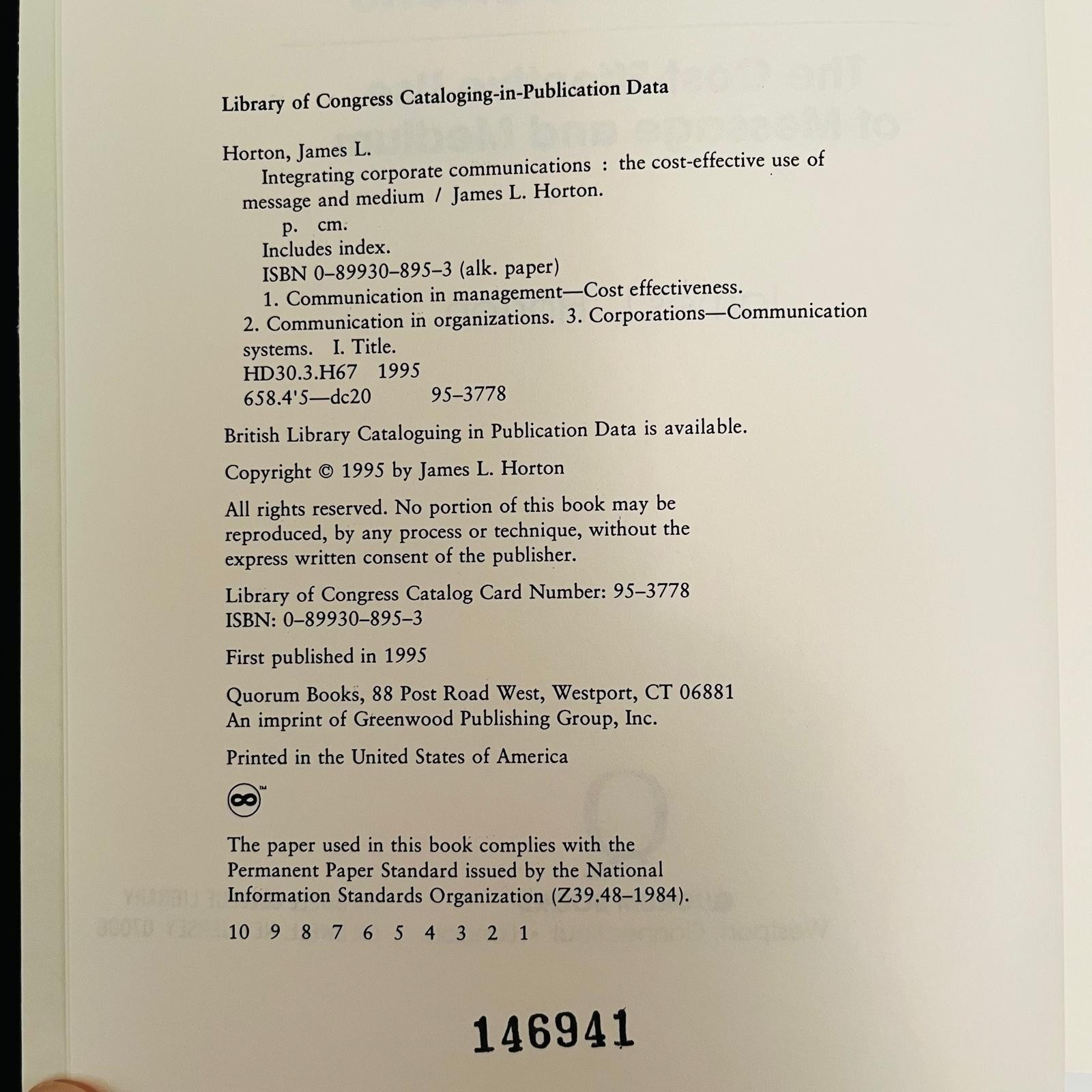 Integrating Corporate Communications by James L. Horton RARE OOP (Quorum, 1995)