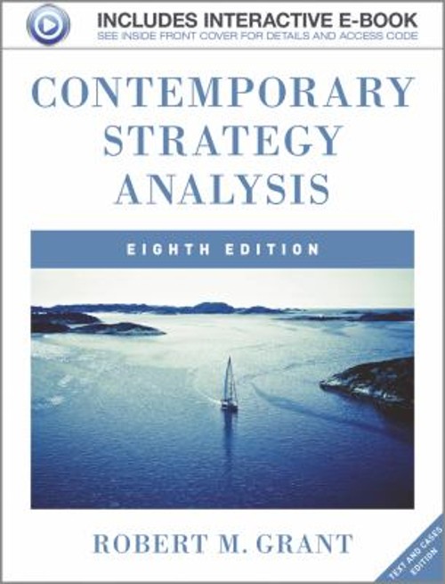 Contemporary Strategy Analysis with Access Code : Text and Cases