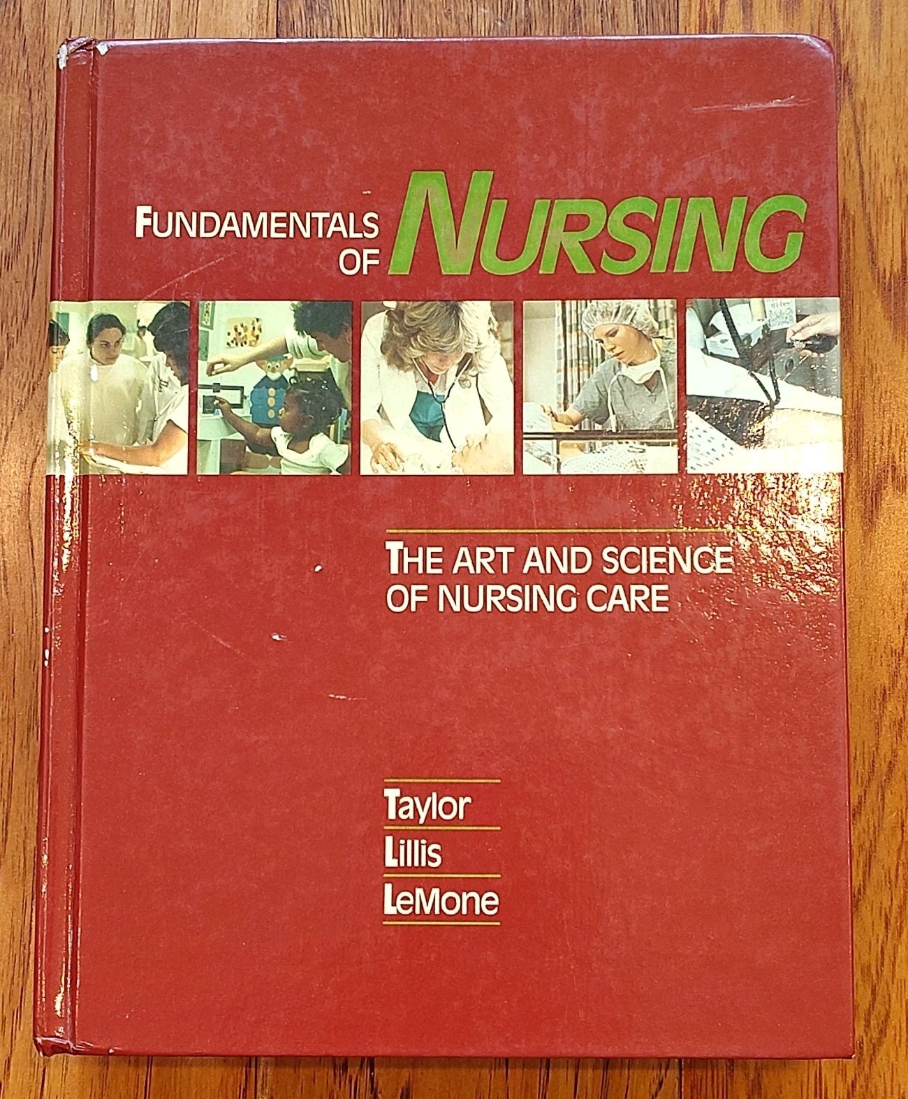 Fundamentals of Nursing: The Art and Science of Nursing Care Textbook 1989