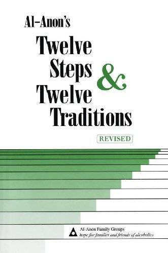 Al-Anons Twelve Steps & Twelve Traditions – Hardcover By Al Anon – GOOD